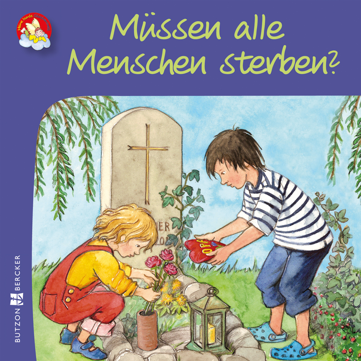 Geschenkheft für Kinder - Müssen alle Menschen sterben?