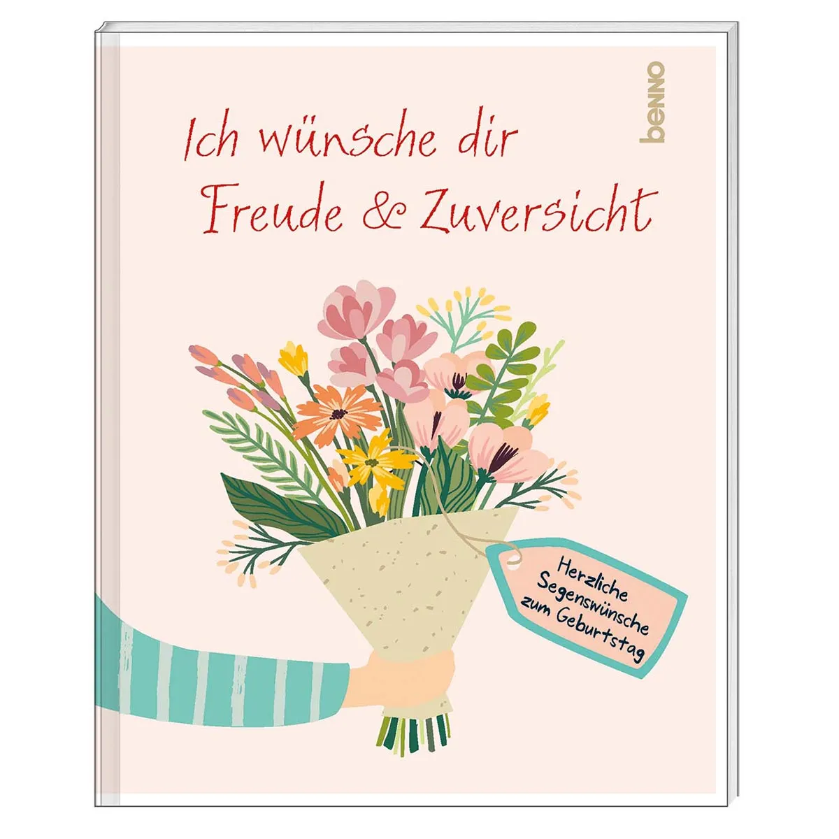 Geschenkheft zum Geburtstag – Freude & Zuversicht